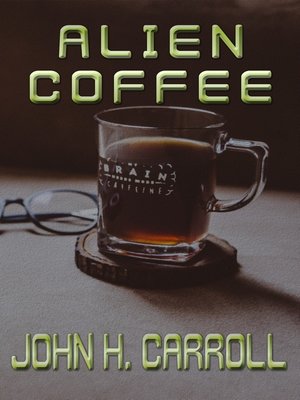cover image of Alien Coffee